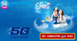 Đăng ký gói cước 12MAX79V Vinaphone siêu rẻ giải trí liên tục cả năm